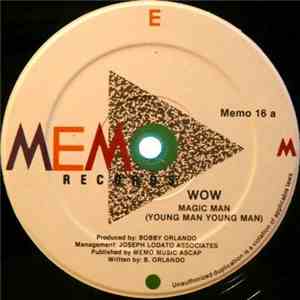 Wow - Magic Man (Young Man Young Man)