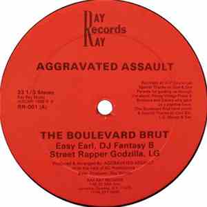 Aggravated Assault  - The Boulevard Brut / Easiest The Earl