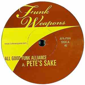 All Good Funk Alliance - Pete's Sake / Swing The South