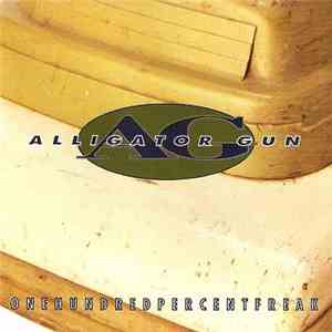 Alligator Gun - Onehundredpercentfreak