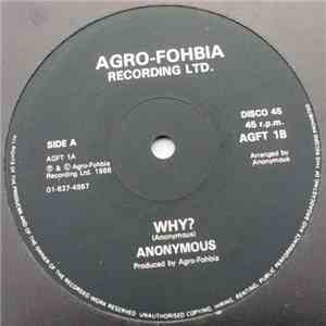 Anonymous - Why?