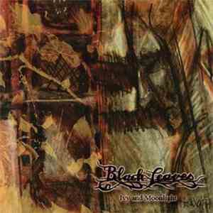 Black Leaves - Ivy And Moonlight