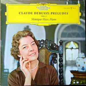 Claude Debussy, Monique Haas - Préludes, Vol. 2