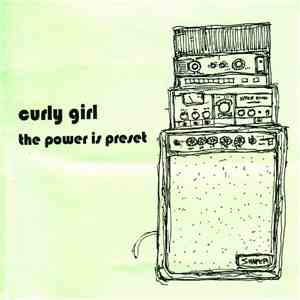 Curly Girl - The Power Is Preset