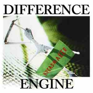 Difference Engine  - Breadmaker