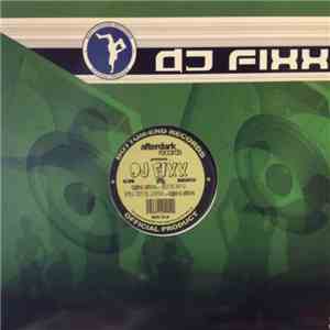 DJ Fixx - Gate 38 B / Fun With Riffs