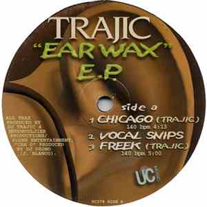 DJ Trajic - Ear Wax E.P.