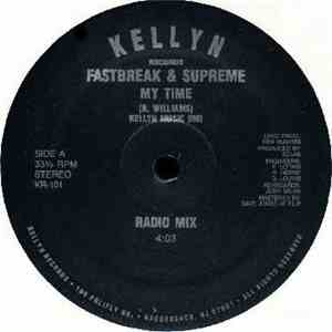 Fastbreak  & Supreme  - My Time