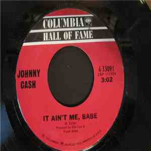Johnny Cash - Understand Your Man / It Ain't Me, Babe