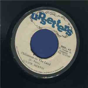 Junior Mervin - Phillistines On The Land