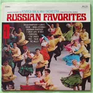 Kovriga Balalaika Orchestra - Russian Favorites