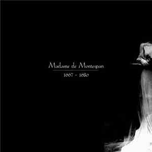 Madame De Montespan - 1667-1680
