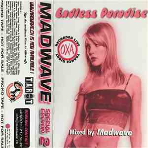 Madwave - Special Edition 2 - Endless Paradise