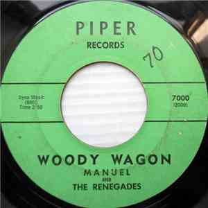 Manuel & The Renegades - Woody Wagon/Surf Walk