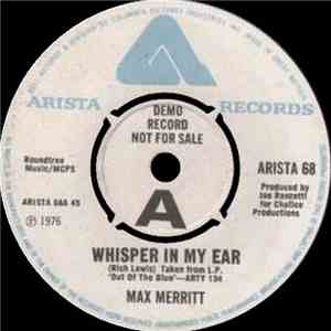 Max Merritt - Whisper In My Ear / Blame It On The Reggae