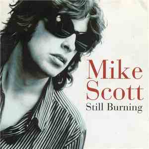 Mike Scott - Still Burning