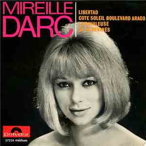 Mireille Darc - Libertad