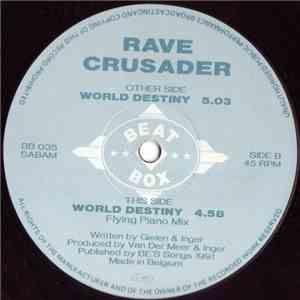 Rave Crusader - World Destiny
