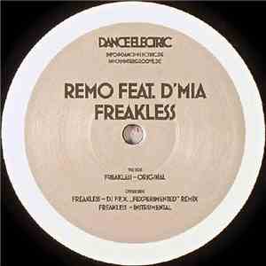 Remo Feat. D'Mia - Freakless