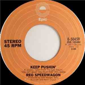REO Speedwagon - Keep Pushin'