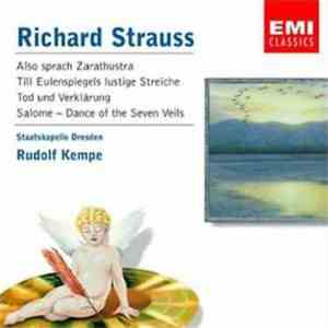 Richard Strauss, Rudolf Kempe, Staatskapelle Dresden - Also Sprach Zarathustra, Etc.