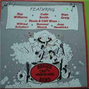 Rosie's Crazy Washboard Band - Rosie's Crazy Washboard Band