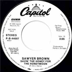 Sawyer Brown - Savin' The Honey For The Honeymoon