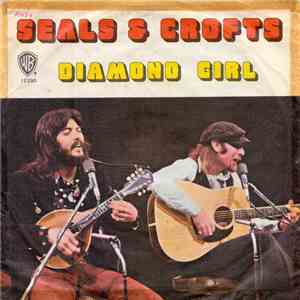 Seals & Crofts - Diamond Girl