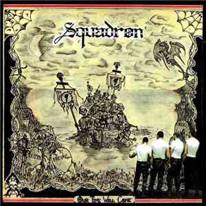 Squadron - Our Time Will Come