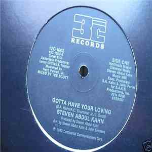 Steven Abdul Kahn - Gotta Have Your Loving