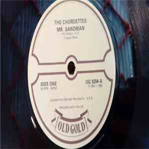 The Chordettes - Mr. Sandman / Born To Be With You