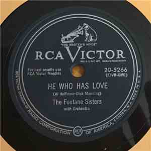 The Fontane Sisters - He Who Has Love / Mexican Rose