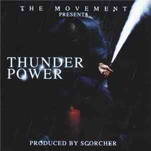 The Movement  Presents Scorcher - Thunder Power