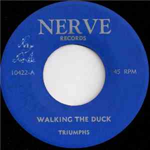 Triumphs - Walking The Duck