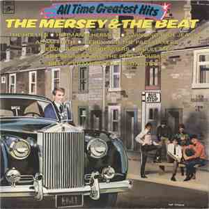 Various - All Time Greatest Hits The Mersey & The Beat