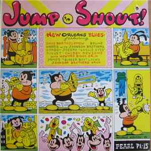 Various - Jump 'n Shout; New Orleans Rhythm & Blues