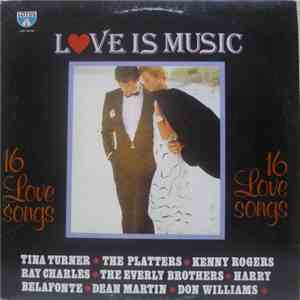 Various - Love Is Music (16 Love Songs)