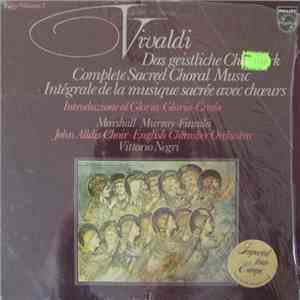 Vivaldi - Marshall - Murray - Finnilä - Collins - Rolfe Johnson - Holl, John Alldis Choir - English Chamber Orchestra, Vittorio Negri - Das Geistliche Chorwerk = Complete Sacred Choral Music = Intégrale De La Musique Sacrée Avec Chœurs (Folge / Vols. 3 & 