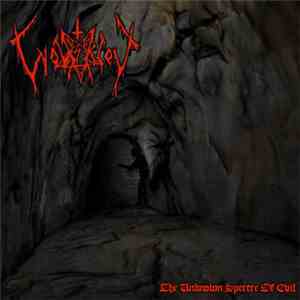 Wolfsschrei - The Unknown Spectre Of Evil