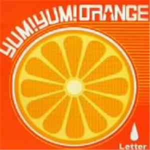 Yum!Yum!ORANGE - Letter