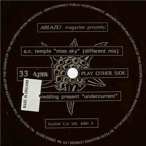 A.C. Temple / The Wedding Present - Miss Sky / Undercurrent