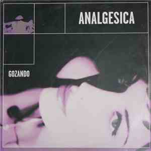 Analgesica - Gozando