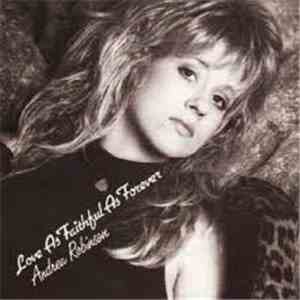 Andrea Robinson - Love As Faithful As Forever