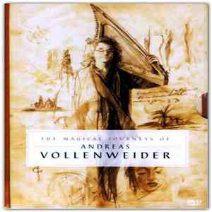 Andreas Vollenweider - The Magical Journeys Of Andreas Vollenweider