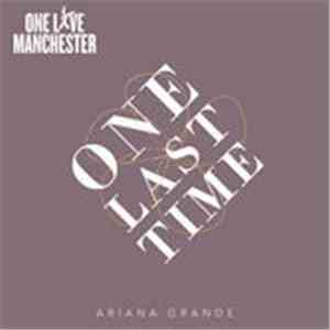 Ariana Grande - One Last Time