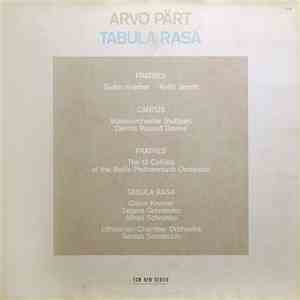 Arvo Pärt - Tabula Rasa