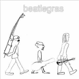 Beatlgras - Beatlegras