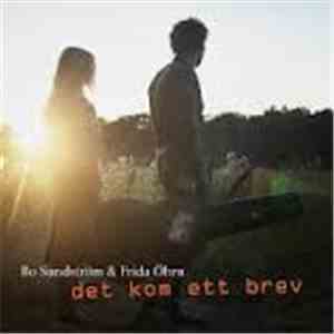 Bo Sundström & Frida Öhrn - Det Kom Ett Brev