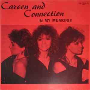 Careen And Connection - In My Memorie