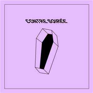 Contre Soirée - Contre Soirée